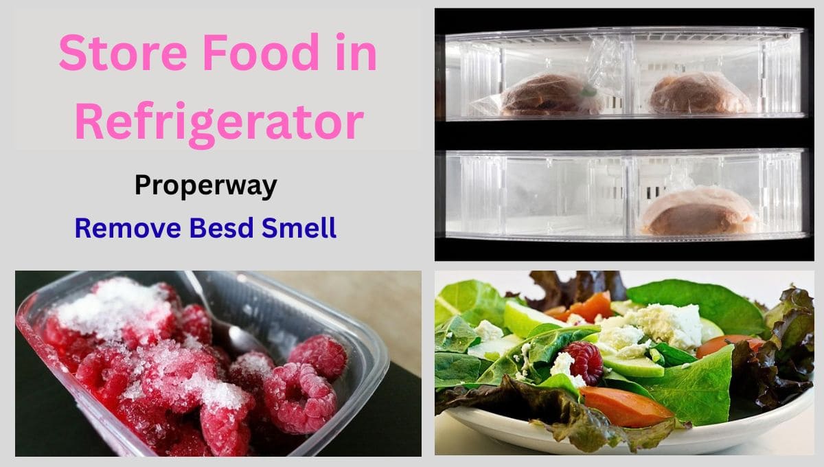 how-to-store-food-in-refrigerator